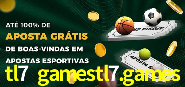 tl7 gamestl7.games Ate 100% de Aposta Gratis